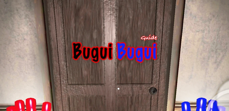 Bugui Bugui Game Guide screenshots
