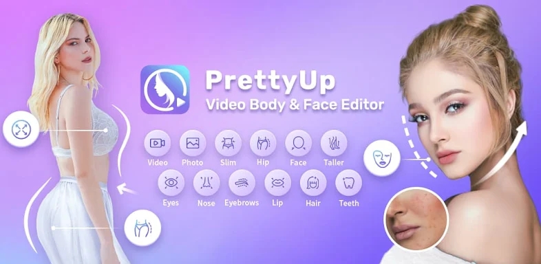 PrettyUp - Video Body Editor screenshots