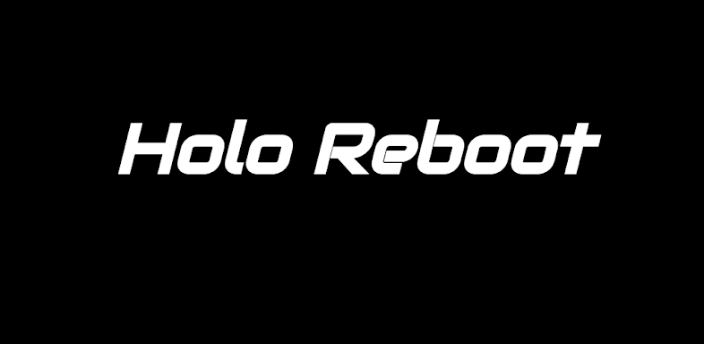 Holo Reboot - ROOT screenshots