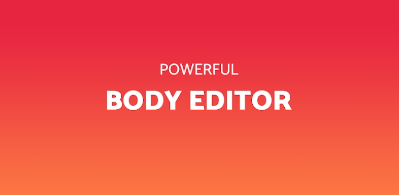 Bodytune: photo body editor screenshots
