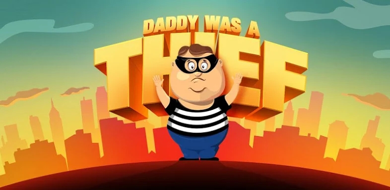 Daddy Was A Thief screenshots