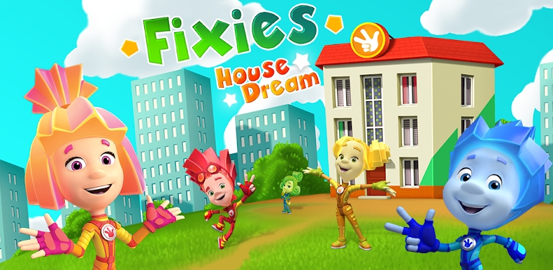 Fixies: Building a Dream House screenshots