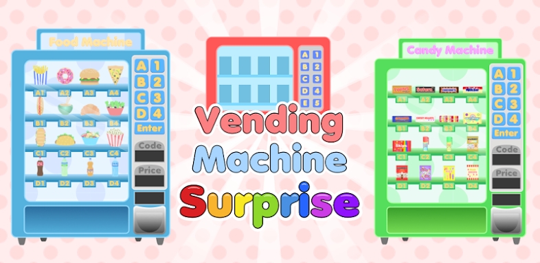 Vending Machine Surprise screenshots