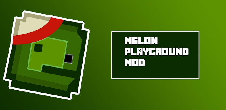 Melon Playground Mod screenshots