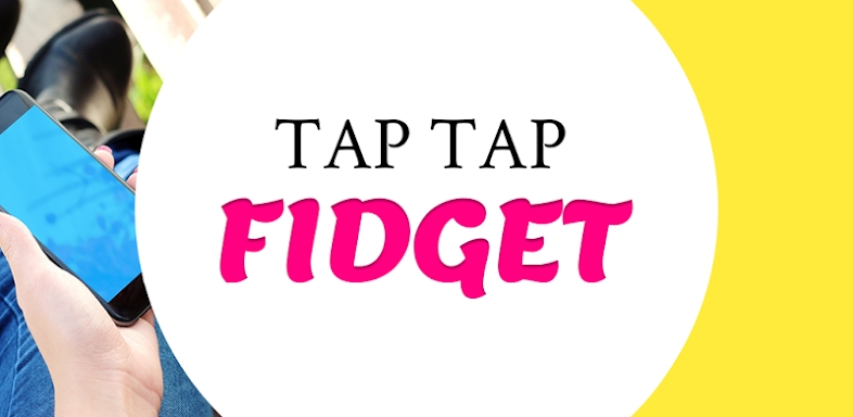 Tap Tap Fidget screenshots