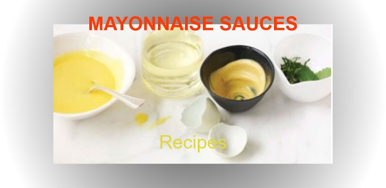 Mayonnaise Sauce guide screenshots