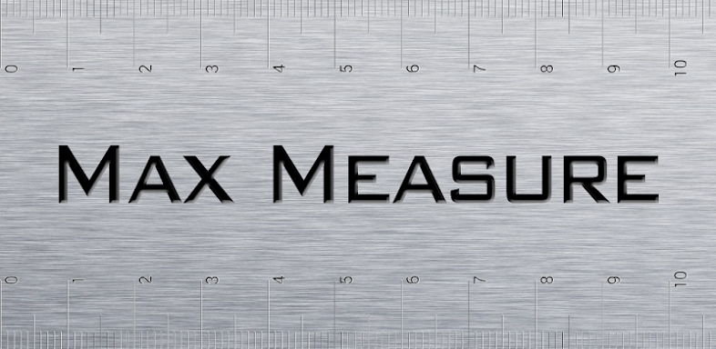 Max Measure screenshots