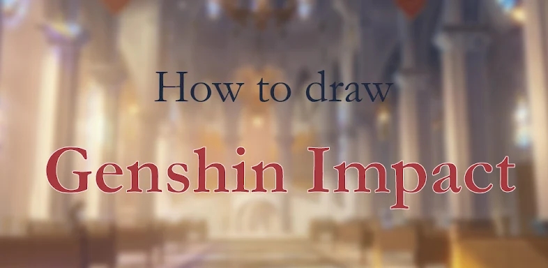 How to draw Genshin Impact screenshots