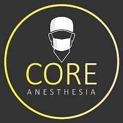 Core Anesthesia