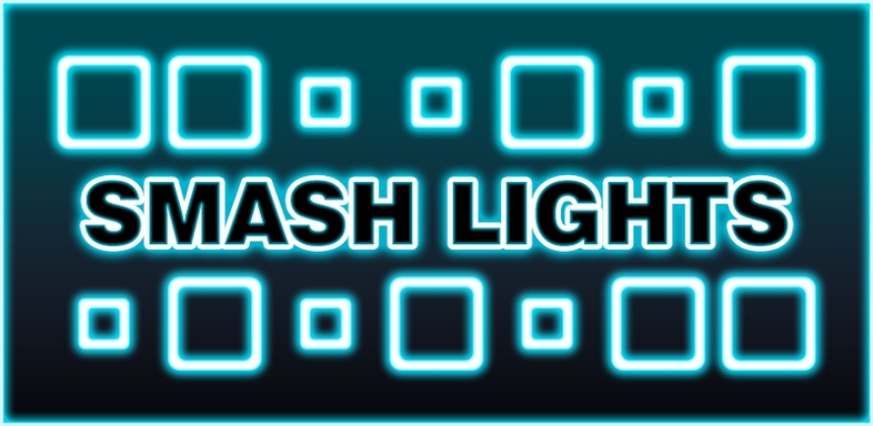 Smash Lights screenshots