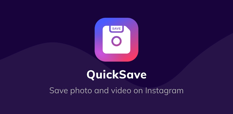 QuickSave for Instagram screenshots