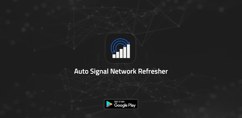 Auto Signal Network Refresher screenshots