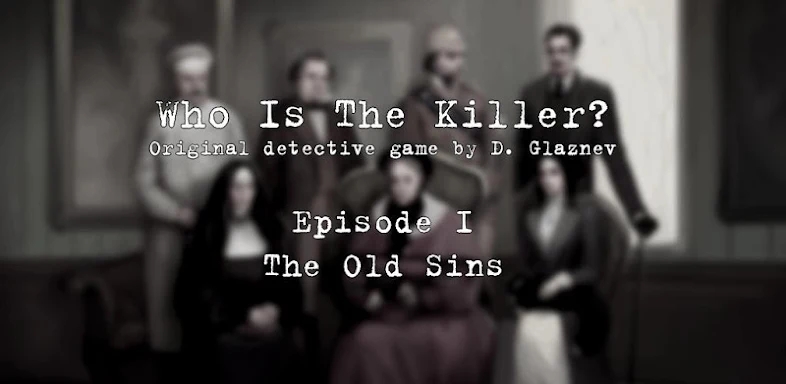 Who Is The Killer? Episode I screenshots