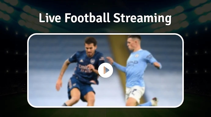 LIVE FOOTBALL TV STREAMING HD screenshots