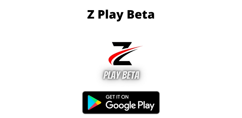 Z Play Beta screenshots