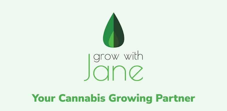 Grow with Jane - Cannabis plan screenshots