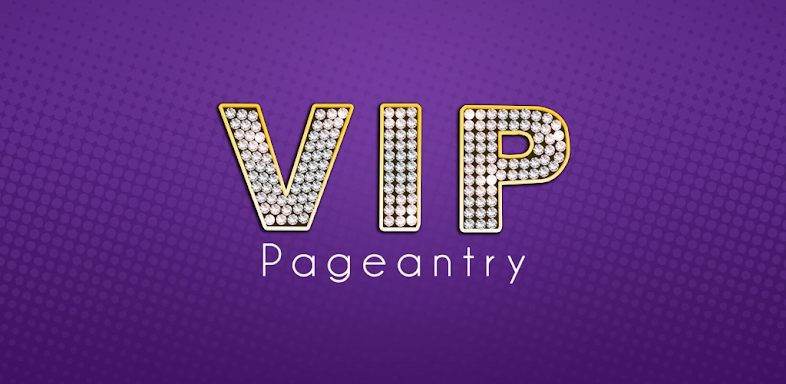 VIP Pageantry screenshots