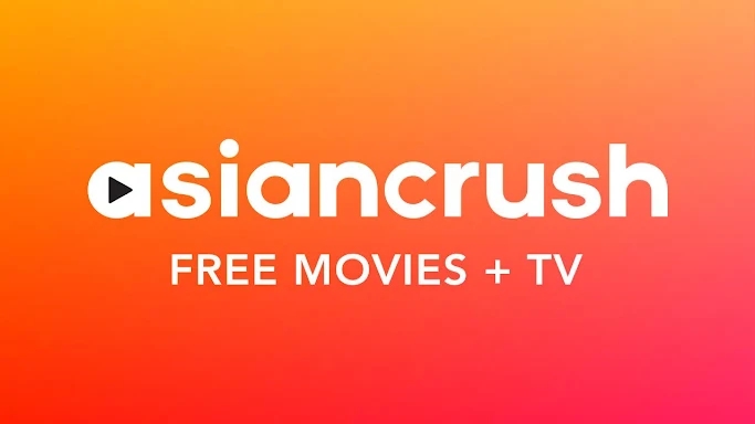 AsianCrush - Movies & TV screenshots