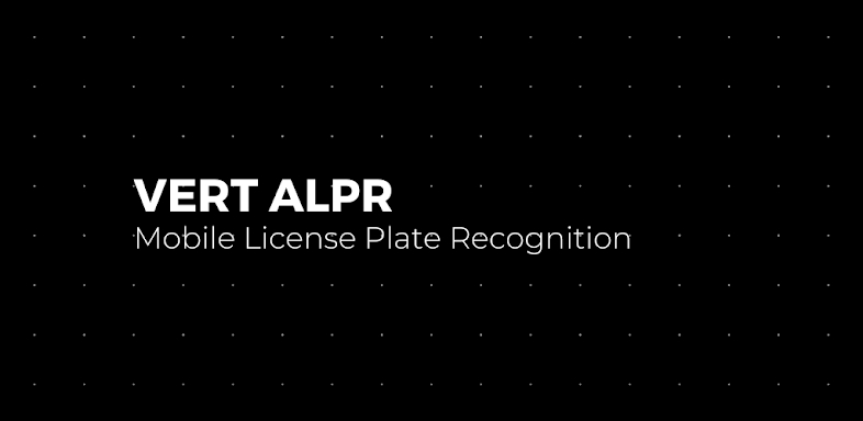 Vert ALPR - Mobile LPR Scanner screenshots