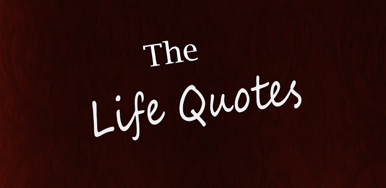 The Life Quotes screenshots