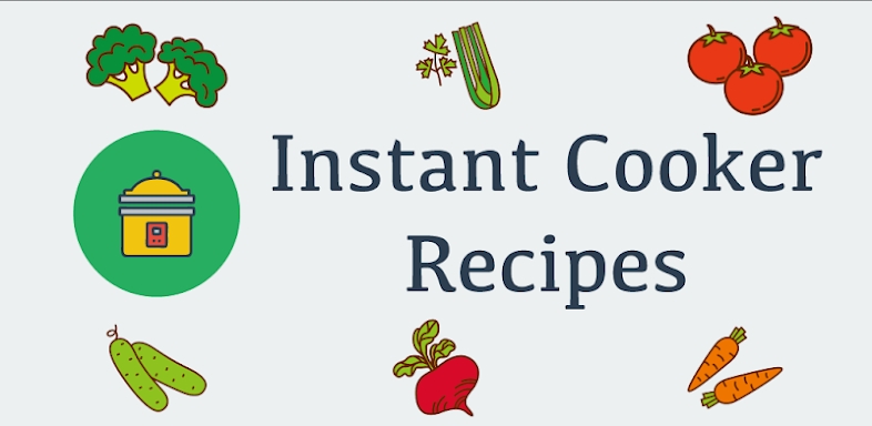 Instant Cooker Recipes - Pressure Cooker Meals screenshots
