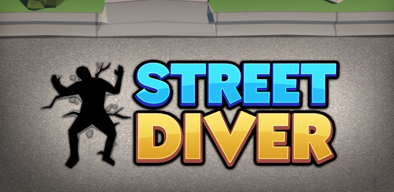Street Diver screenshots