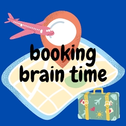 Booking Brain Time
