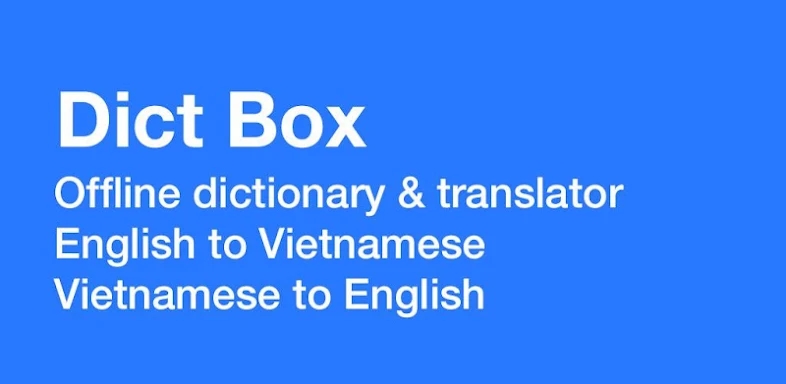 Vietnamese Dictionary Dict Box screenshots