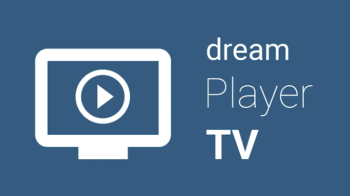 dream Player for Android TV screenshots