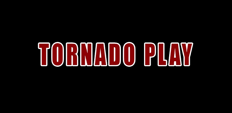 Tornado Play screenshots