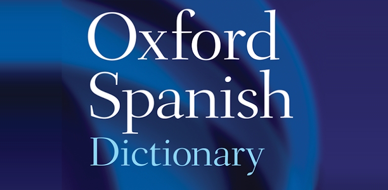 Oxford Spanish Dictionary screenshots