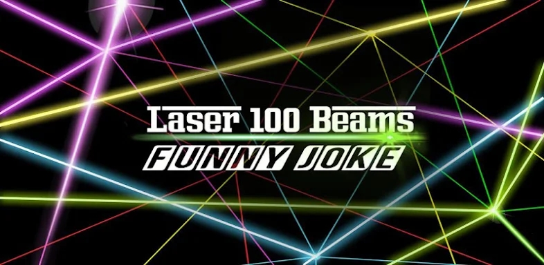 Laser 100 Beams Funny Joke screenshots