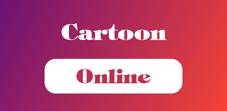Cartoon Tv -  Cartoon Online screenshots