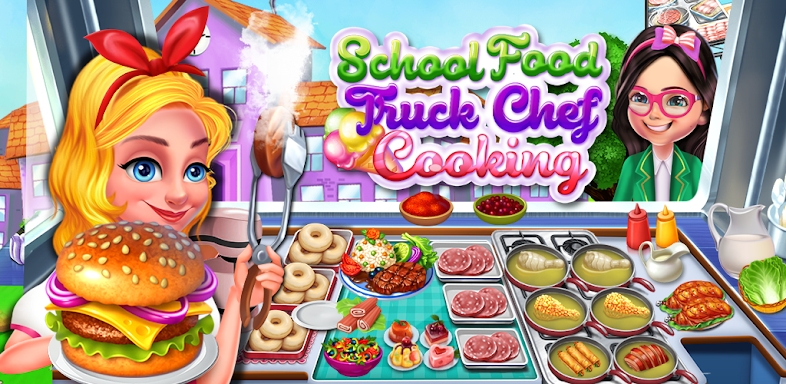 School food truck cooking screenshots