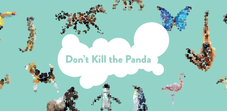 Don’t Kill the Panda screenshots