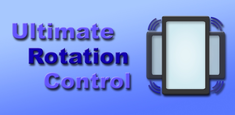 Ultimate Rotation Control screenshots
