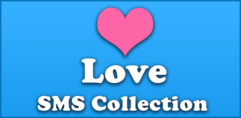 Love SMS collection screenshots