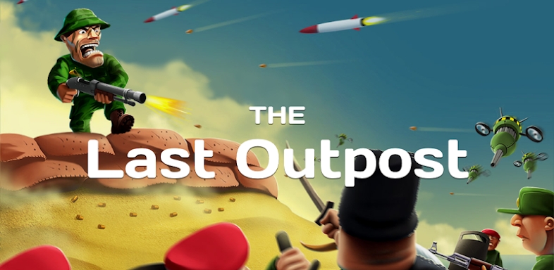 The Last Outpost screenshots