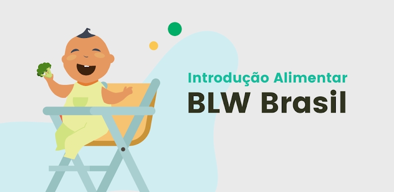 BLW Brasil - Alimentação Bebês screenshots