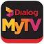 Dialog MyTV - Live Mobile Tv icon